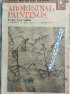 Abnormal Paintings From Australia -Introduction By Charles P. Mountford