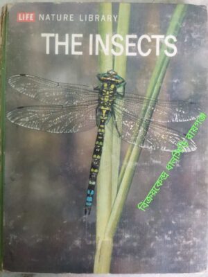 Life Nature Library The Insects -By Peter Farb and The Editors of Life