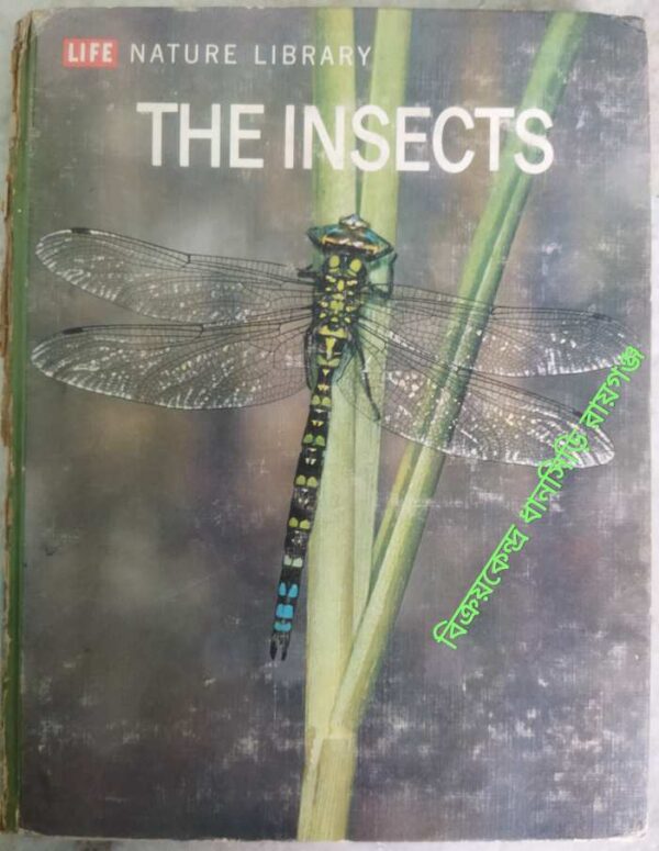 Life Nature Library The Insects -By Peter Farb and The Editors of Life