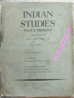 Indian Studies Past & Present A Quarterly Journal Vol.I,NO.3. April,. 1960.