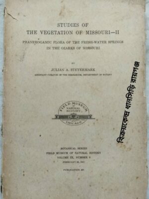 Studies Of The Vegetation Of Missouri -- II Phanerogamic Flora Of The Fresh-Water Springs In The Ozarks Of Missouri -Julian A. Steyermark