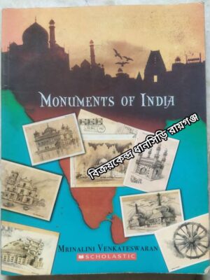 Monuments Of India -Mrinalini Venkateswaran