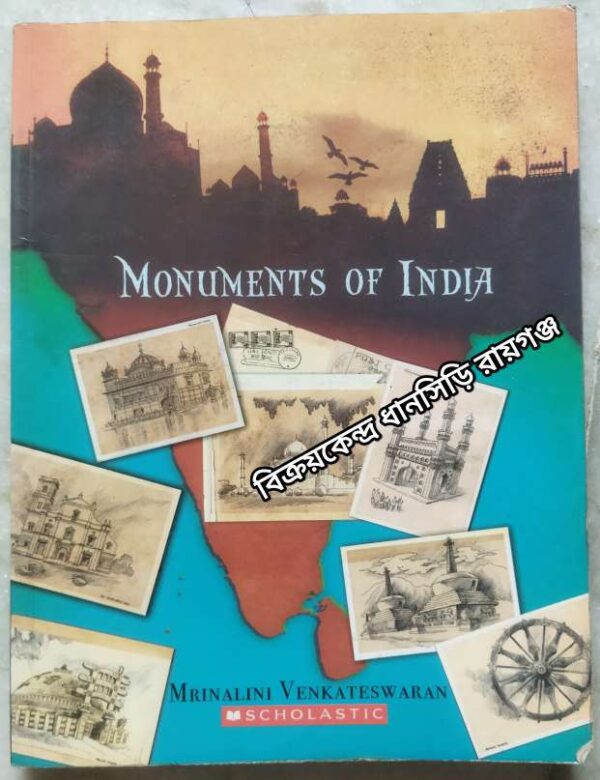 Monuments Of India -Mrinalini Venkateswaran