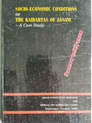Social-Economic Conditions Of The Kaibartas Of Assam -A Case Study