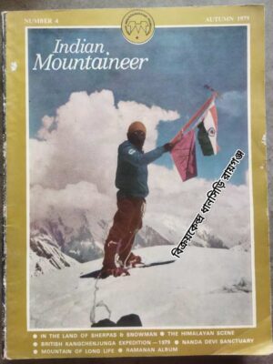 Indian Mountaineer -Official Half-Yearly Journal Of The Indian Mountaineering Foundation Autumn 1979