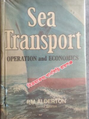 Sea Transport Operation And Economics -By Patrick M. Alderton
