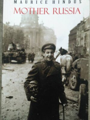 Mother Russia By Maurice Hindus