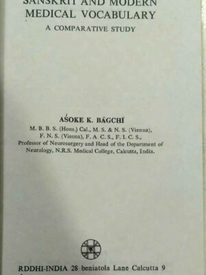 Sanskrit and Modern Medical Vocabulary,A Comparative Study - Asoke k. Bagchi