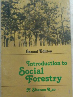 Introduction To Social Forestry Second Edition -M Sitaram Rao