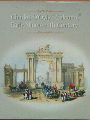 Charles D'Oyly's Calcutta, Early Nineteenth Century