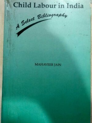 Child Labour in India -Mahaveer Jain