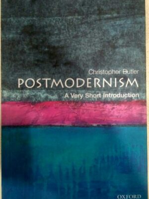 Postmodernism A Very Short Introduction -Christopher Butler