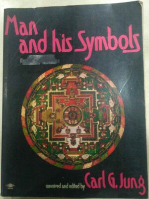Man and His Symbols -Conceived and Edited By Carl G.Jung