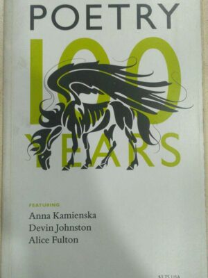 Poetry May,2012 -Founded in 1912 by Harriet Monroe