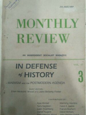 Monthly Review -An Independent Socialist Magazine July-August,1995