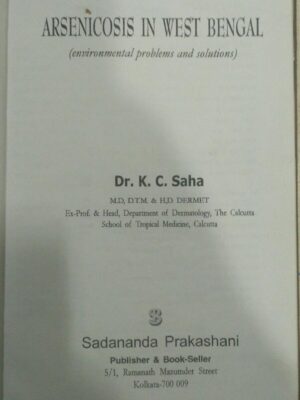 Arsenicosis In West Bengal -Dr.K.C. Saha