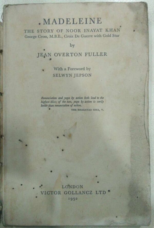 MADELEINE The Story Of Noor Inayat Khan -by Jean Overton Fuller