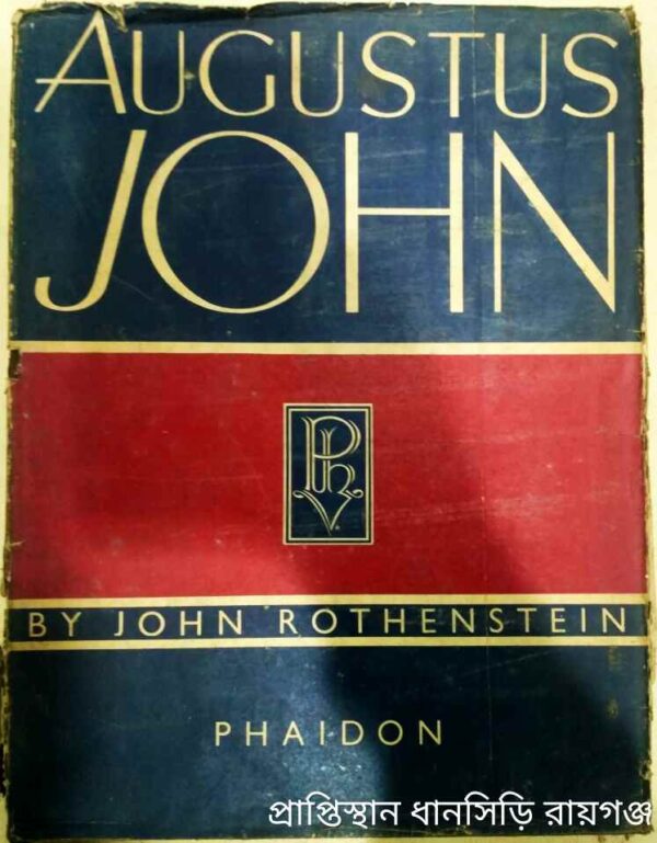Augustus John -By John Rothenstein