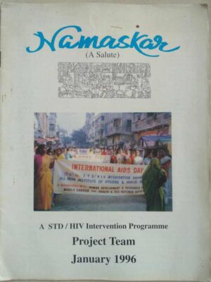 Namaskar A STD/HIV Intervention Programme, Project Team January 1996