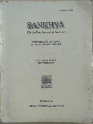 Sankhya The Indian Journal of Statistics Vo.69 Part 4 November 2007