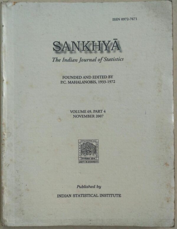 Sankhya The Indian Journal of Statistics Vo.69 Part 4 November 2007