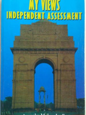 My Views Independent Assessment -Apanshu Mohan Lodh