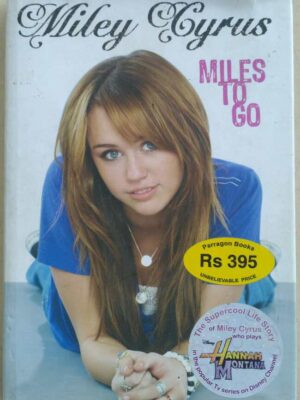 Miles To Go -by Miley Cyrus with Hilary Liftin