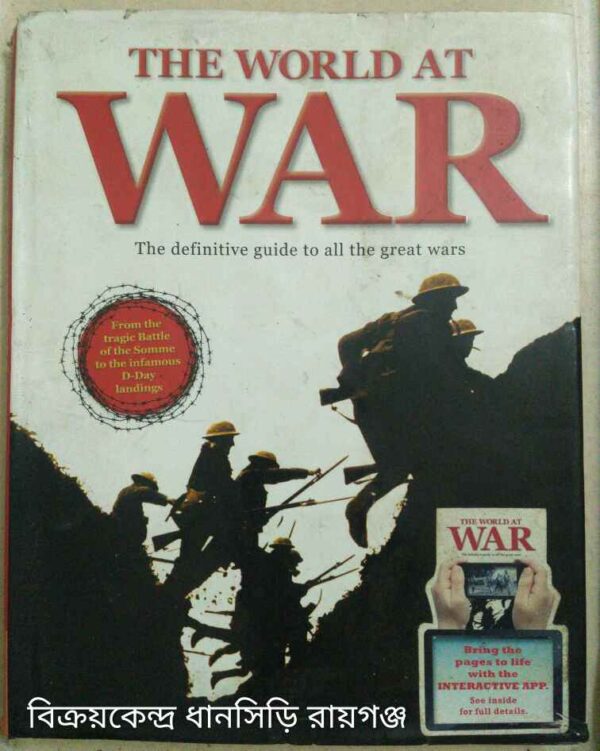 The World At War - The definite guide to all the great wars