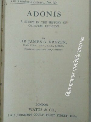 Adonis A Study In The History Of Oriental Religion -By Sir James G.Frazer