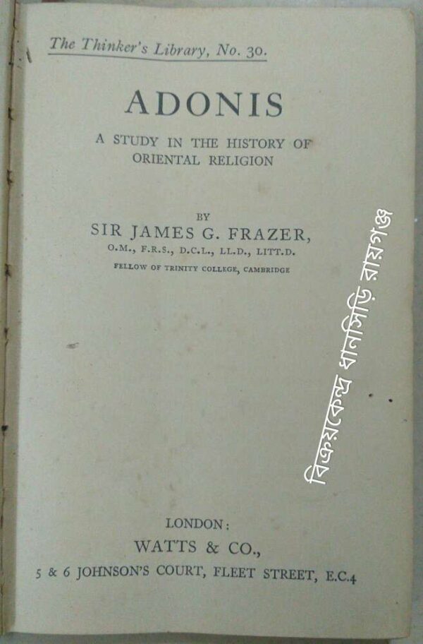 Adonis A Study In The History Of Oriental Religion -By Sir James G.Frazer