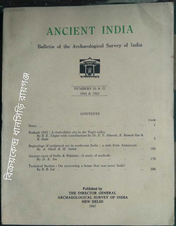 Ancient India Bulletin of the Archaeological Survey of India Number 20& 21,1964&1965