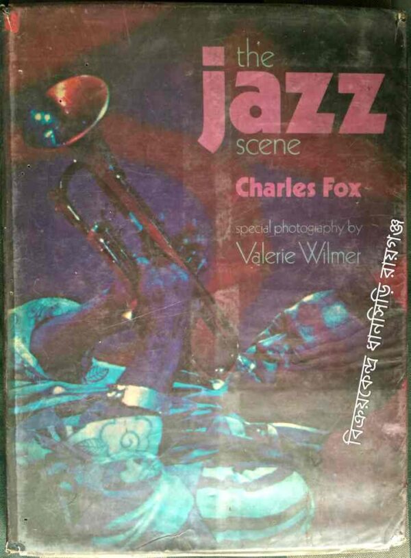 the jazz scene -Charles Fox Special Photography by Valerie Wilmer