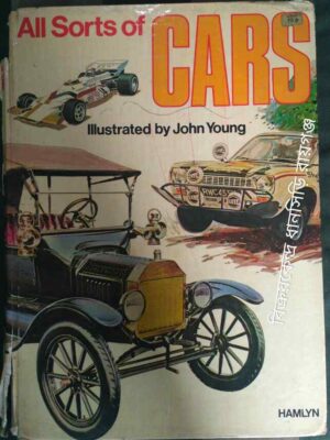 All Sorts of Cars -Illustrated by John Young