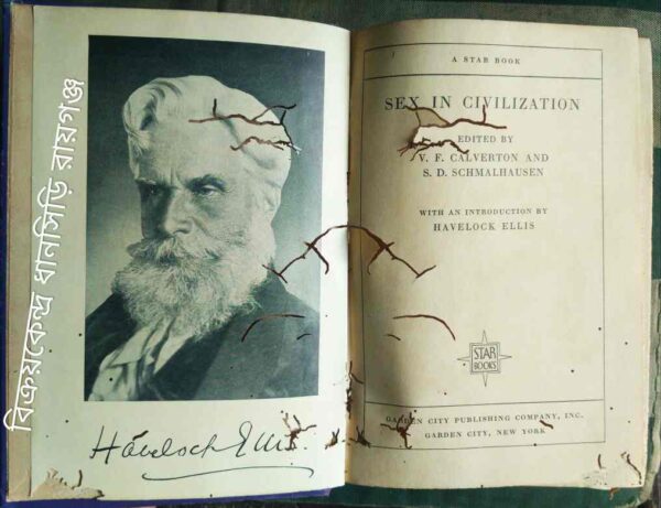Sex in Civilization -Edited By V.F. Calverton And S.D Schmalhausen With An Introduction By Havelock Ellis