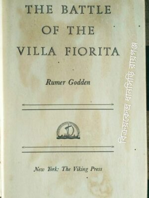 The Battle Of The Villa Florita -Rumer Godden