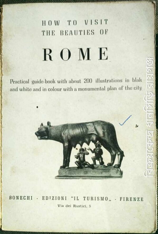 How To Visit The Beauties Of ROME