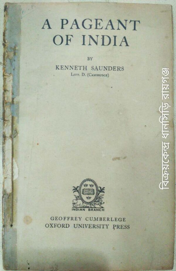 A Pageant of India -by Kenneth Saunders