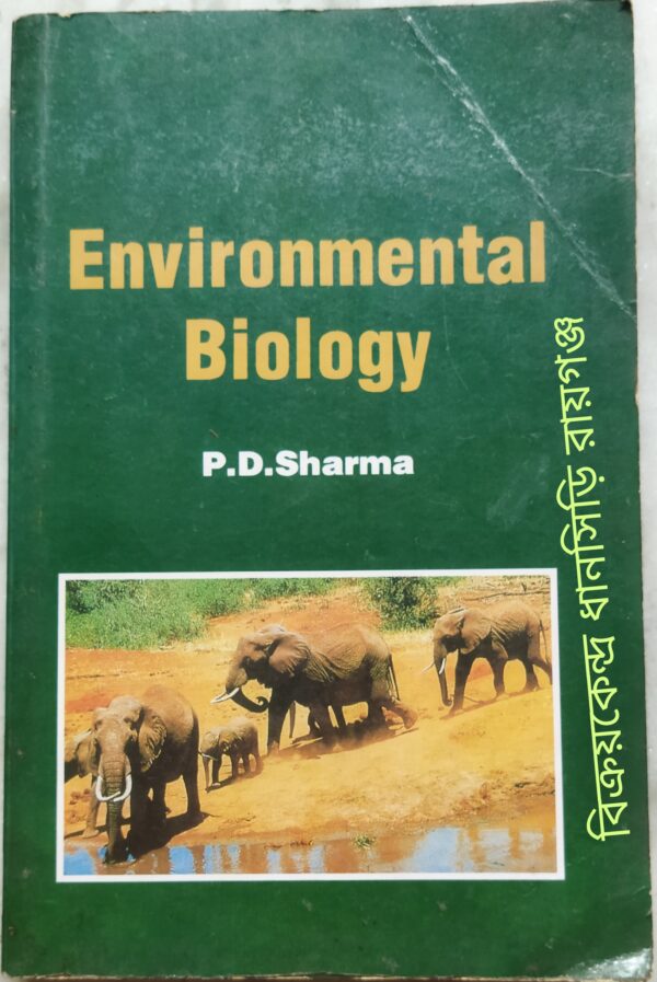 Environmental Biology -P.D. Sharma