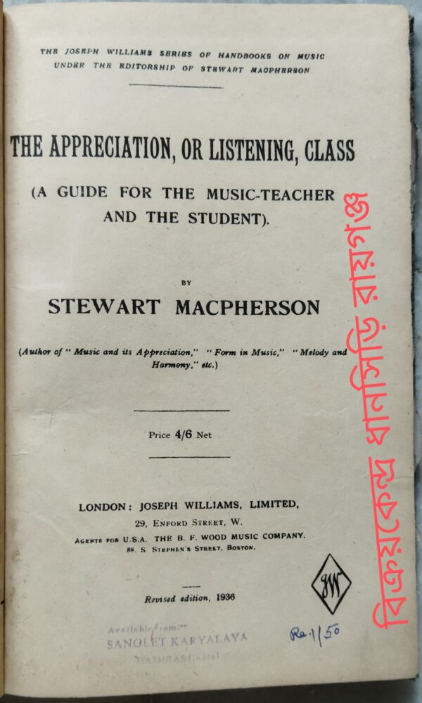 The Appreciation, Or Listening, Class (A Guide For The Music-Teacher And The Student)-- -By Stewart Macpherson