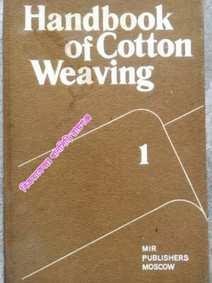 Handbook of Cotton Weaving 1