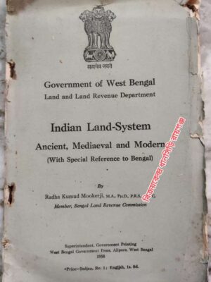 Indian Land-System Ancient, Mediaeval and Modern           -By Radha Kumud Mookerji