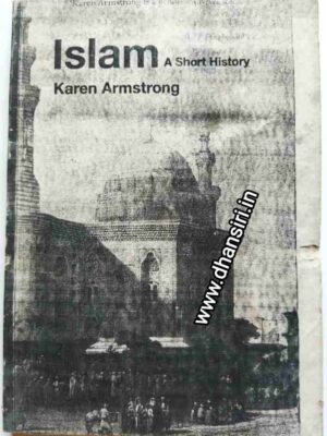Islam    -A Short History                      -Karen Armstrong