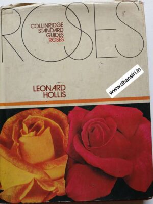 Collingridge Standard Guides Roses              -Leonard Hollis