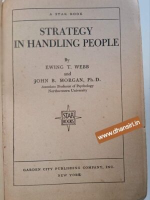 Strategy In Handling People             - Ewing  T. Webb and   John B. Morgan