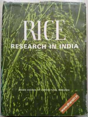 Rice       Research In India        -Editor Dr(Mrs) A.M. Wadhwani