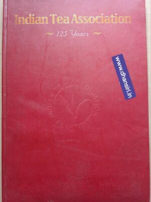 Indian Tea Association       -125 years