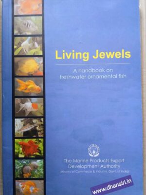 Living Jewels                -A handbook on freshwater ornamental fish