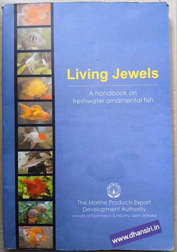 Living Jewels                -A handbook on freshwater ornamental fish