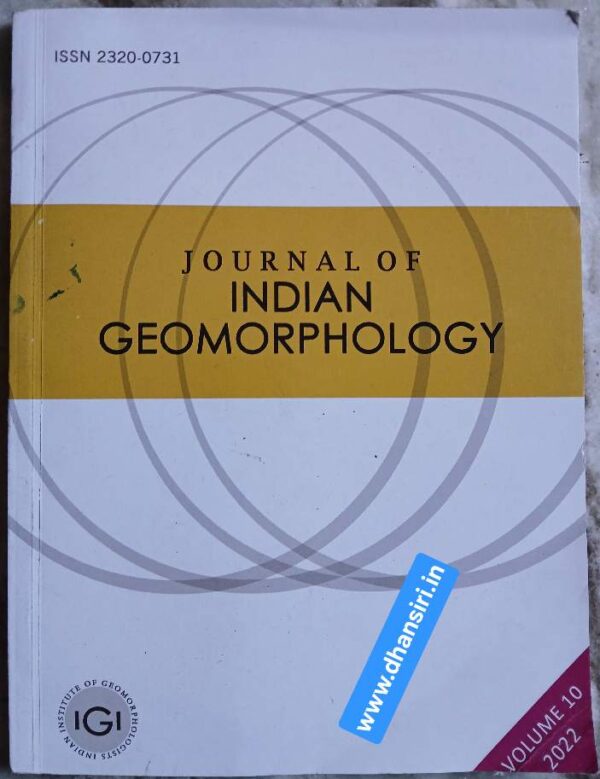 Journal Of Indian Geomorphology           -Volume 10,  2022