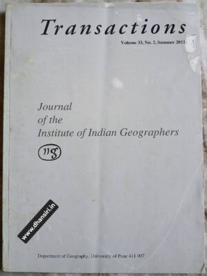 Transactions             -Journal of the Institute of Indian Geographers                        -Summer June   2011